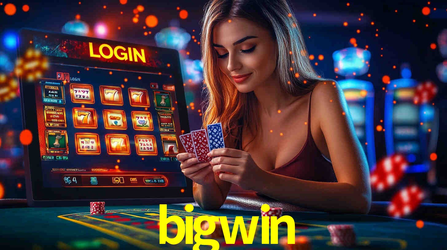bigwin,bigwin bet